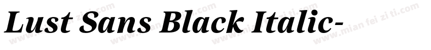 Lust Sans Black Italic字体转换